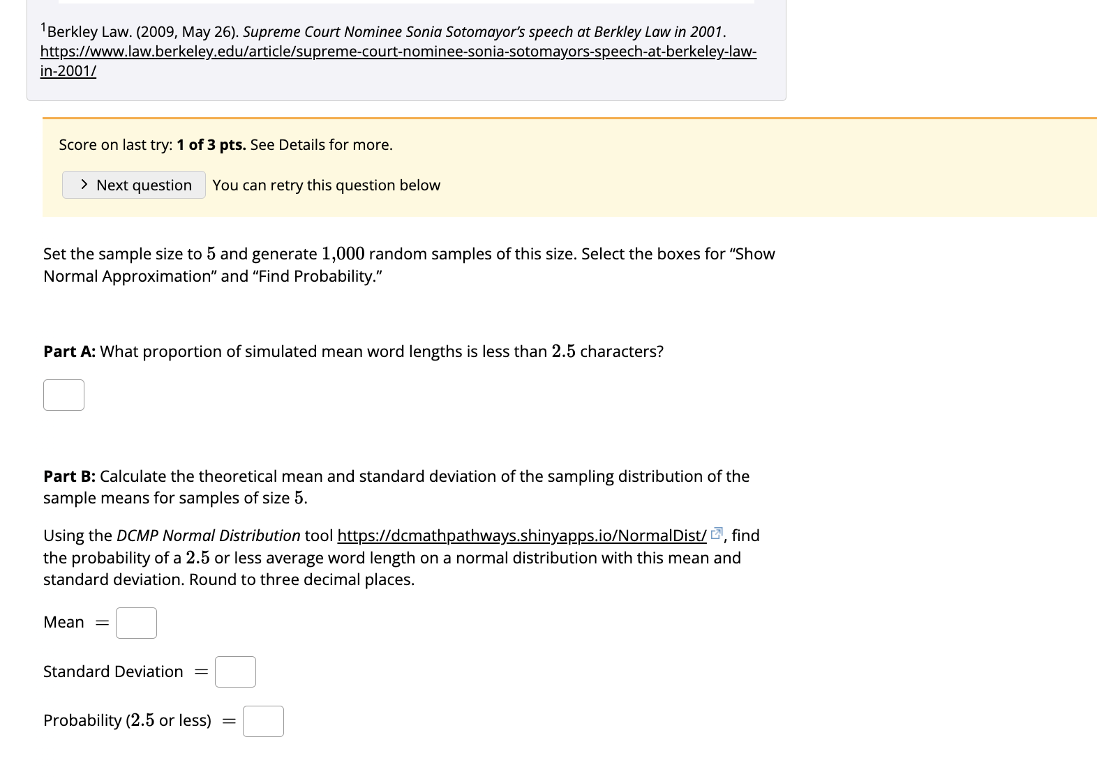  link are provided , everything should be good. STAT_12A_Practice Score: 3.6/12