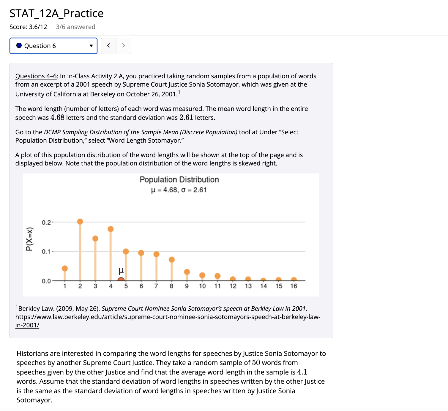below Describe the sampling distribution (mean, standard deviation, and shape) of the