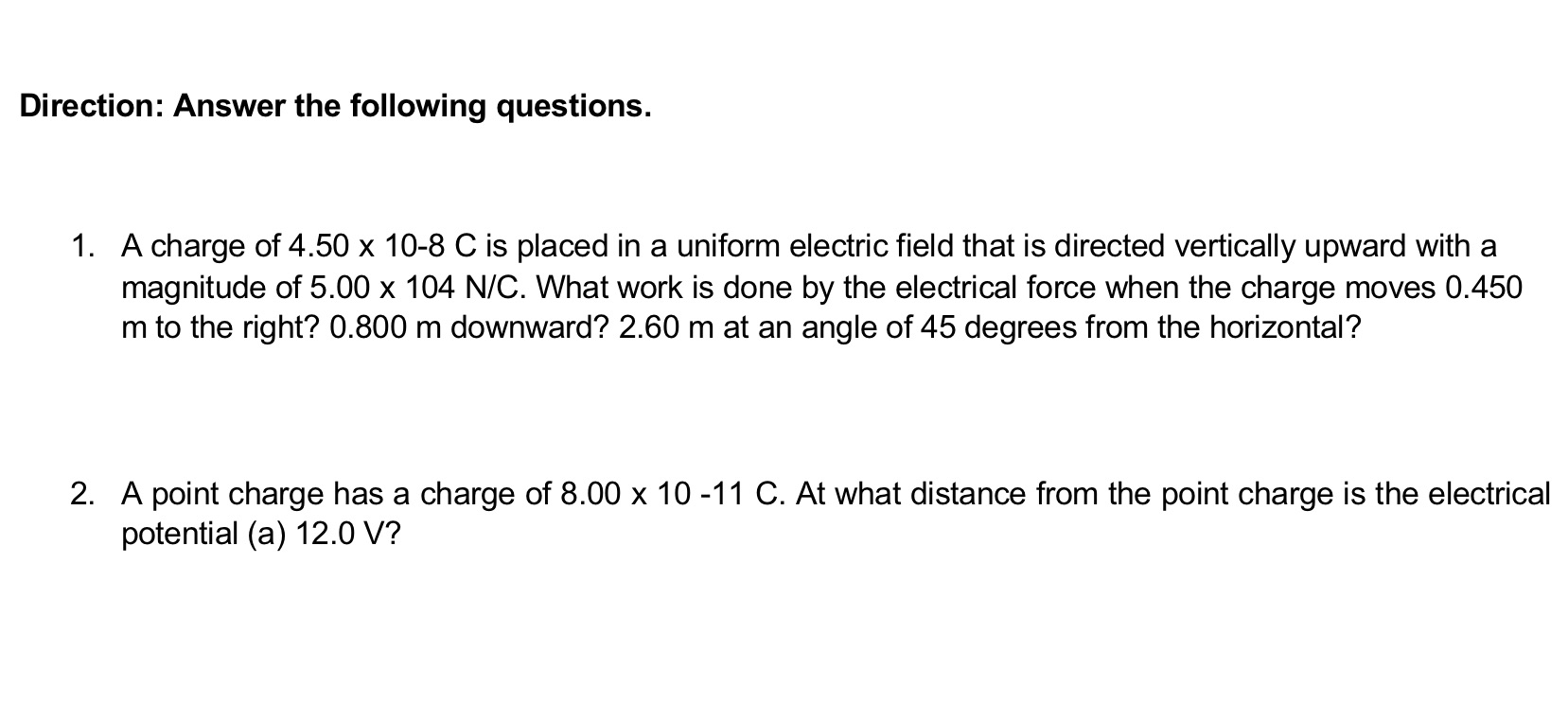 Kindly answer this with complete clear solution, thank you! Direction: Answer the