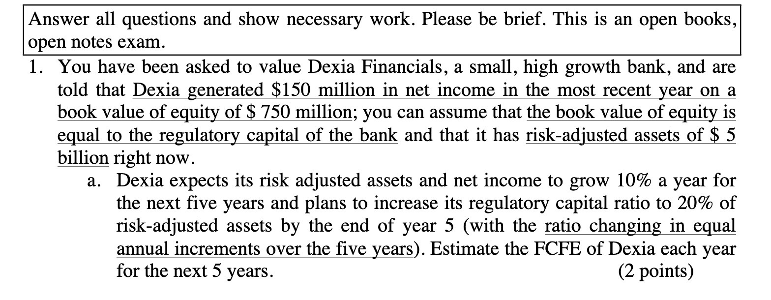  Answer all questions and show necessary work. Please be brief. This