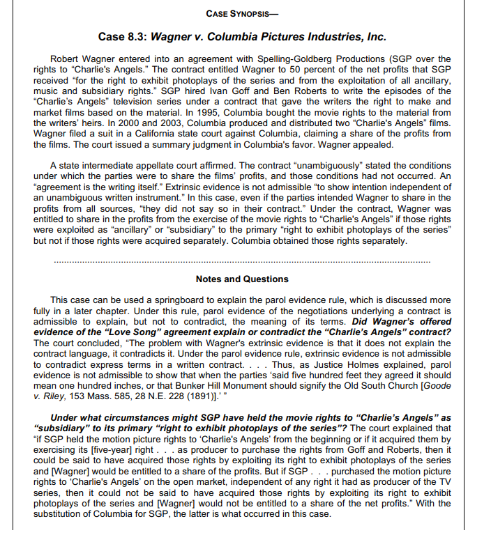  CASE SYNOPSIS- Case 8.3: Wagner v. Columbia Pictures Industries, Inc. Robert