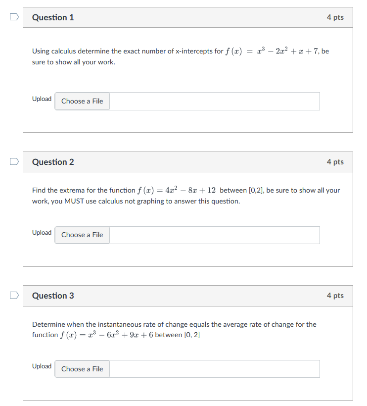Three Easy Calculus 1 questionsPlease write neatly (do not type) and make