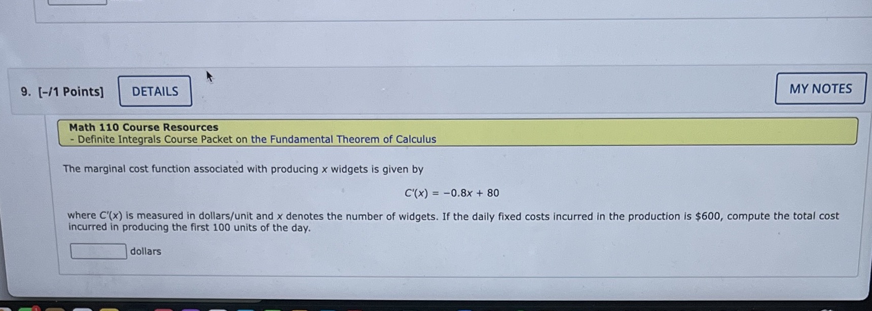  9. [-/1 Points] DETAILS MY NOTES Math 110 Course Resources -