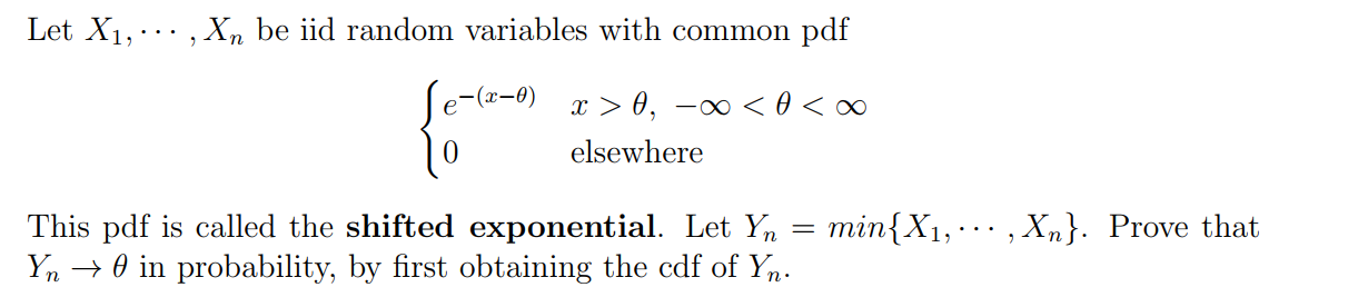 Let Xl, , Xn be iid random variables with common pdf 09)
