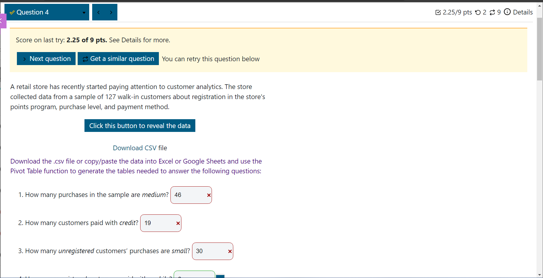 8 pts. See Details for more. Next question Get a similar question