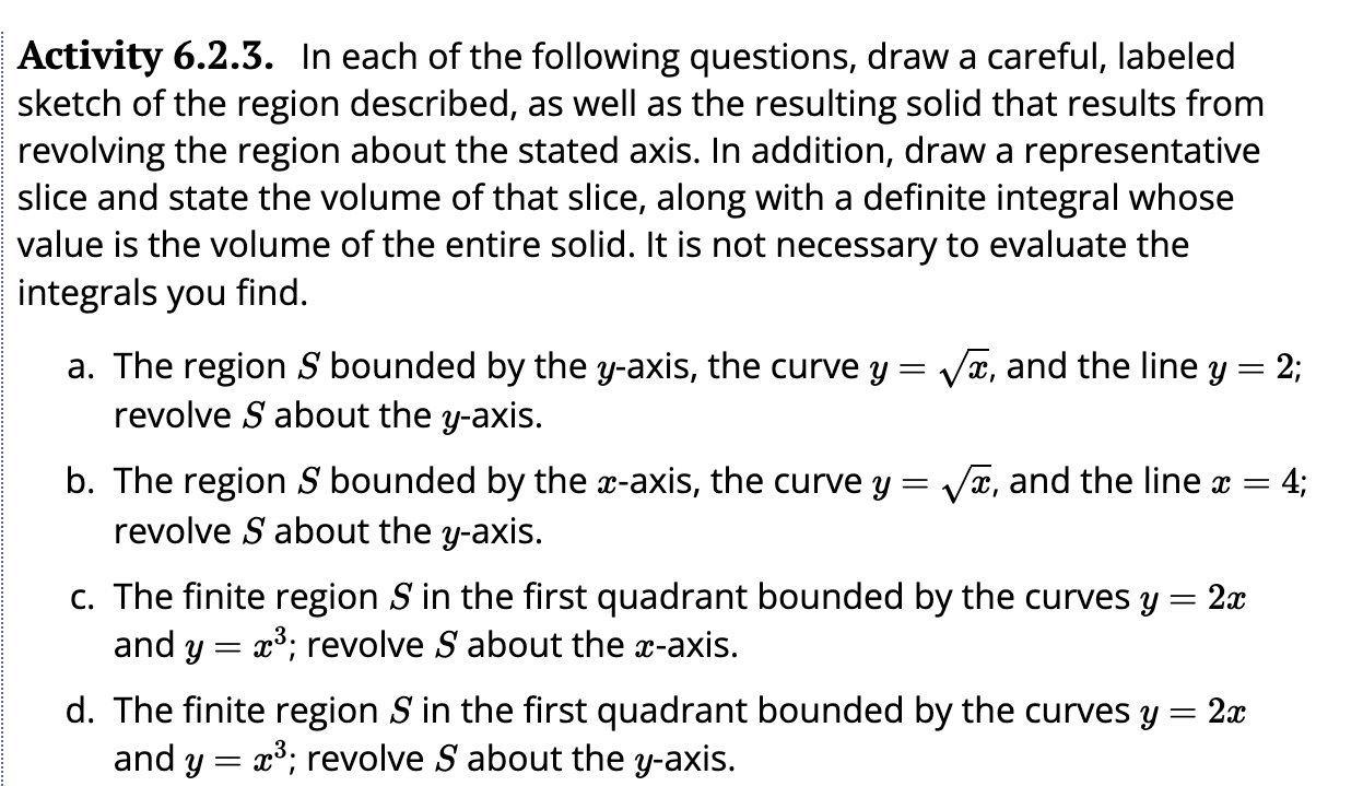Please only answer D using the shell method Activity 6.2.3. In each