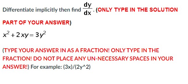 IN AS A FRACTION! ONLY TYPE IN THE FRACTION! DO NOT PLACE