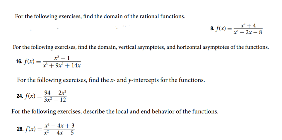 f(x) x2 2x 8 For the following exercises, find the domain, vertical