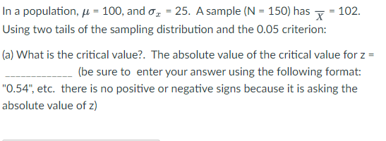 population, or = 100, and Jun = 25. A sample {N =