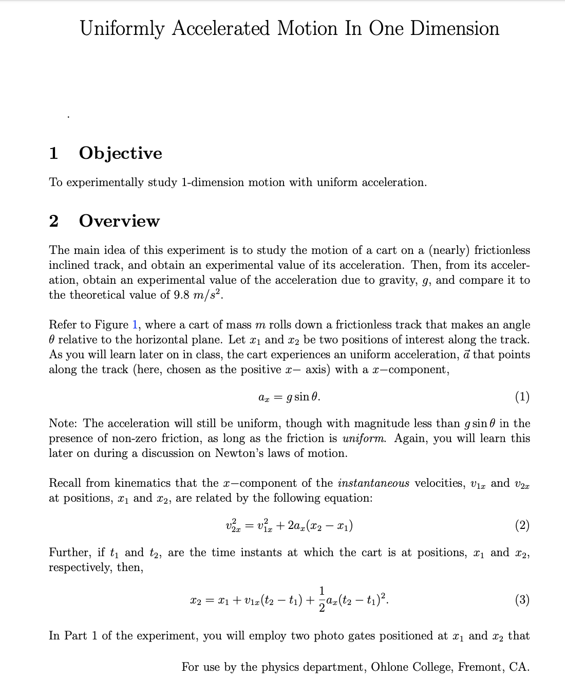 Uniformly Accelerated Motion In One Dimension 1 Objective To experimentally study