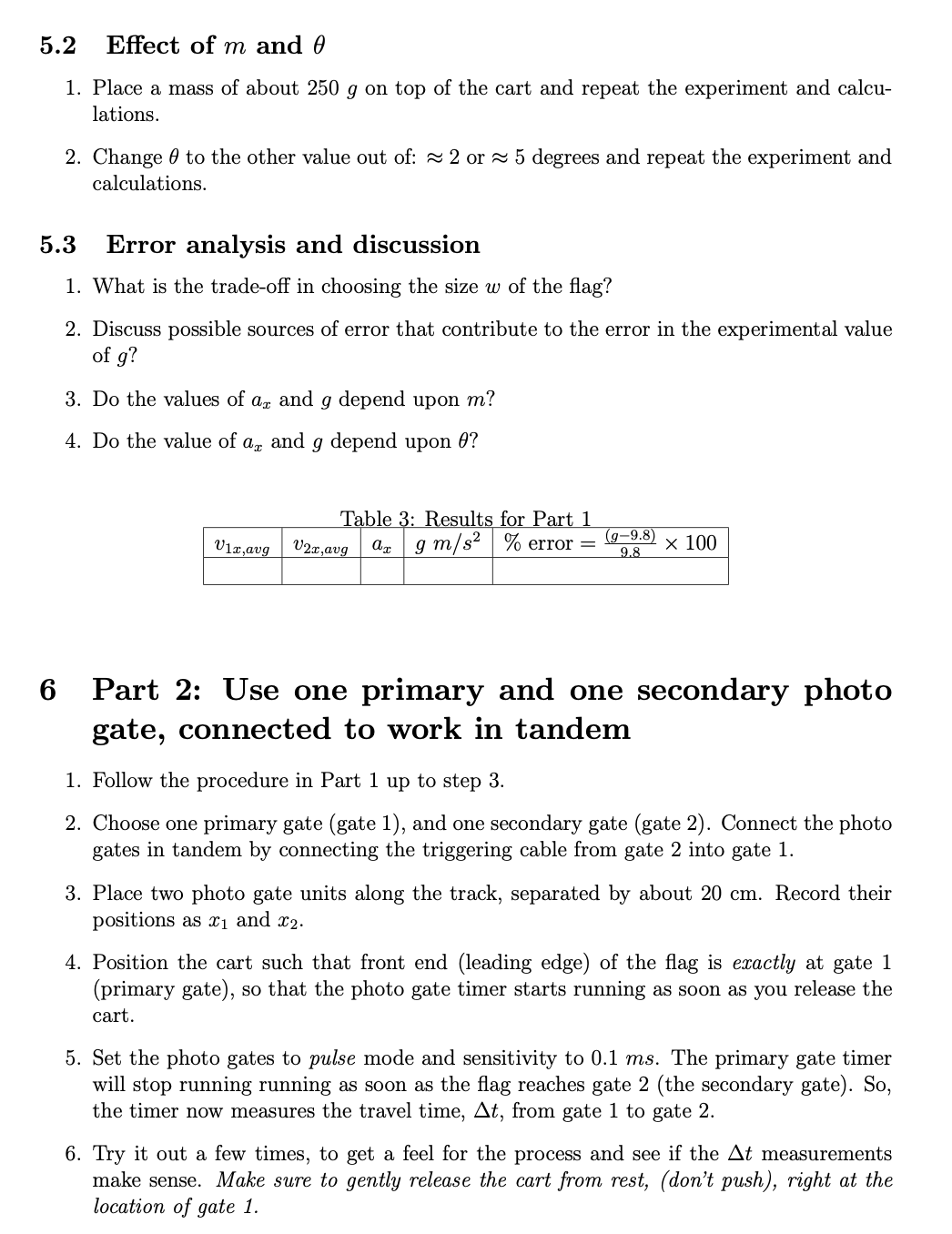as the positive :3 axis) with a mcomponent, aI = gsin. (1)