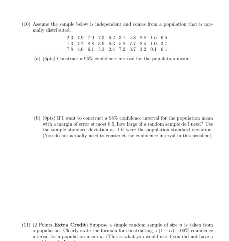 Help with these hw question. (10) Assume the sample below is independent
