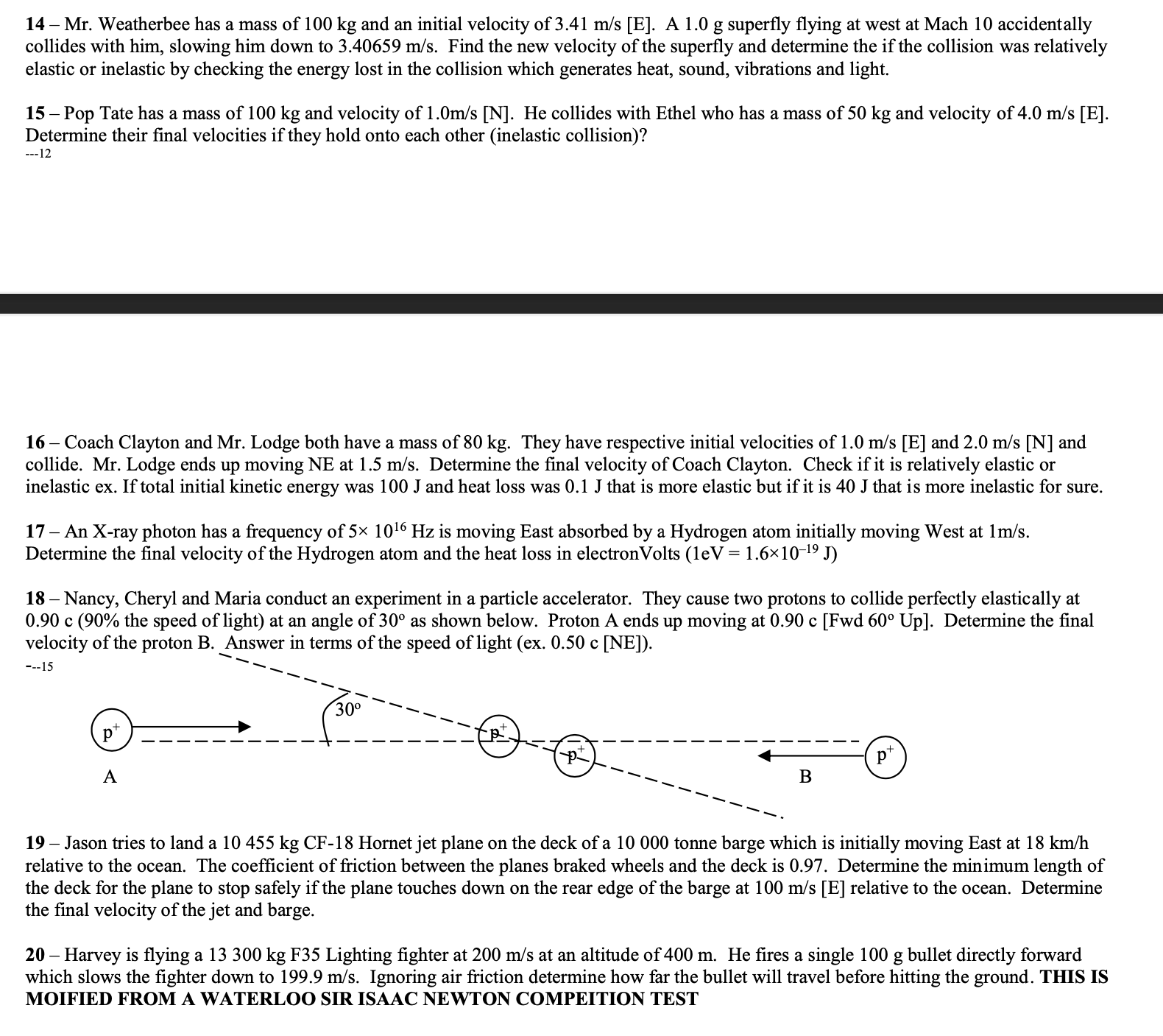 work done if Mickey A) pushes downwards at a 30 degrees angle,