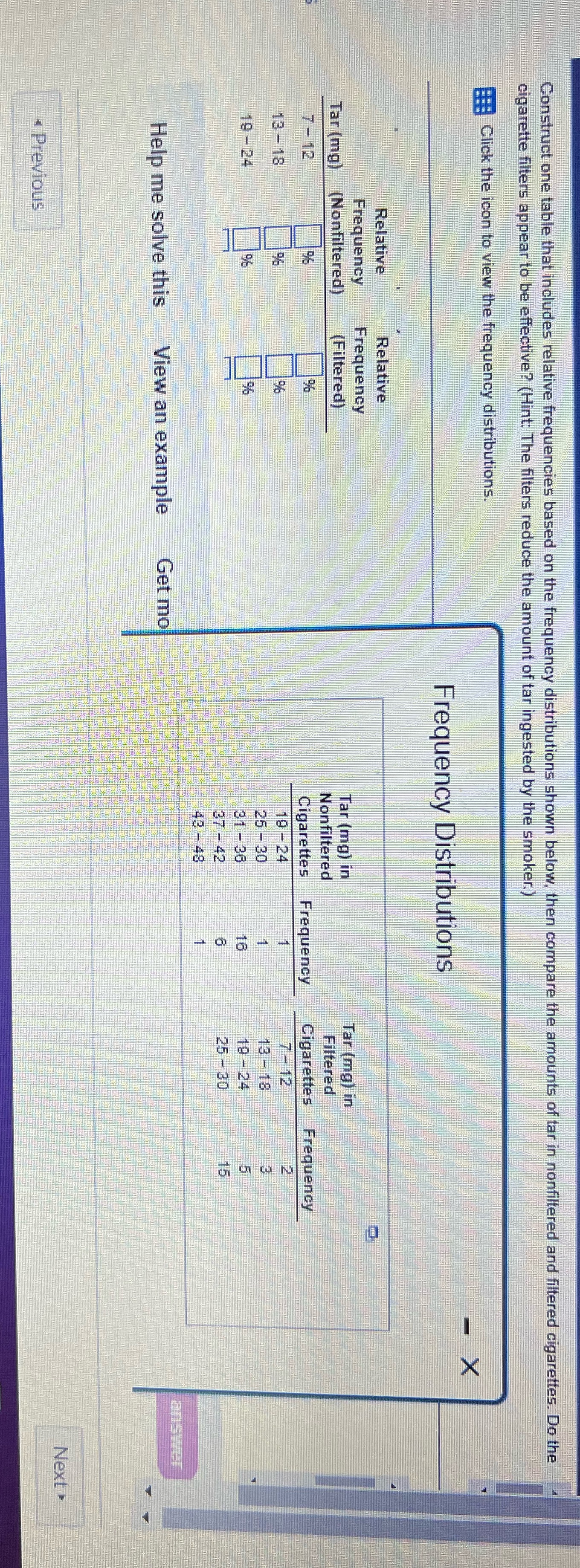  Construct one table that includes relative frequencies based on the frequency