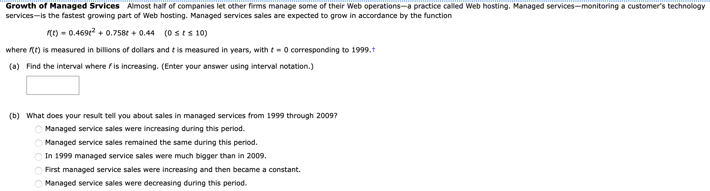 notation.) (b) What does your result tell you about sales in managed