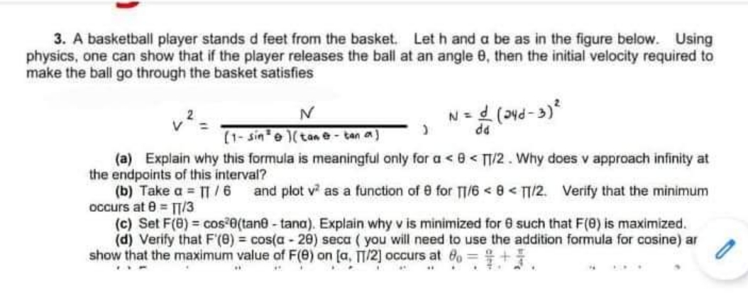 Answer the problem below. 3. A basketball player stands d feet from