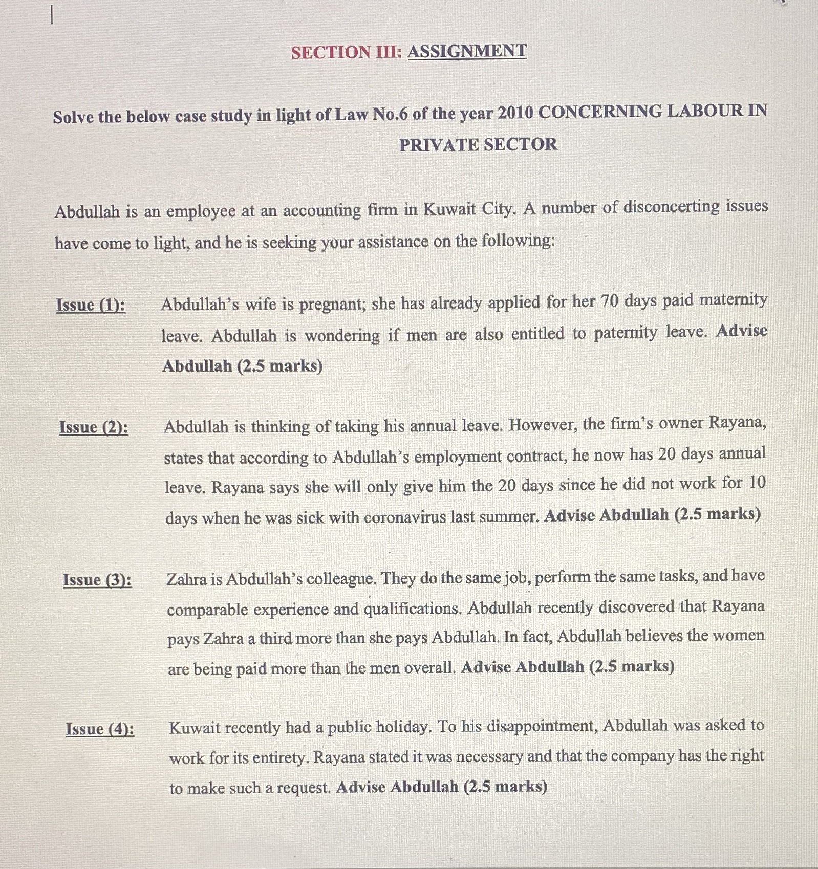 SECTION III: ASSIGNMENT Solve the below case study in light of