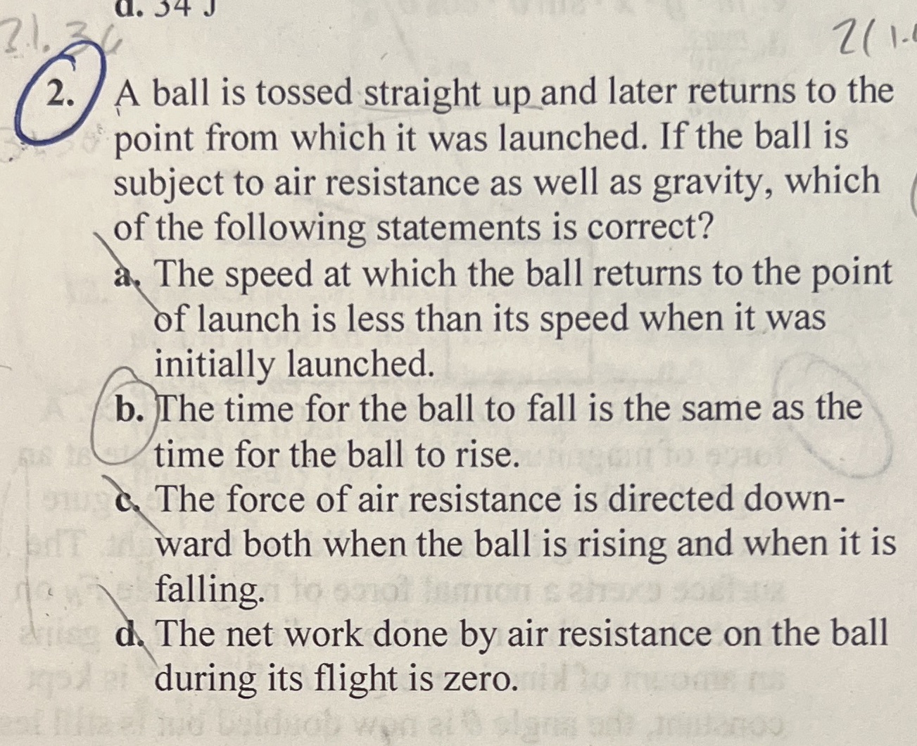 Question#2 - My answer was marked wrong on this test. I need
