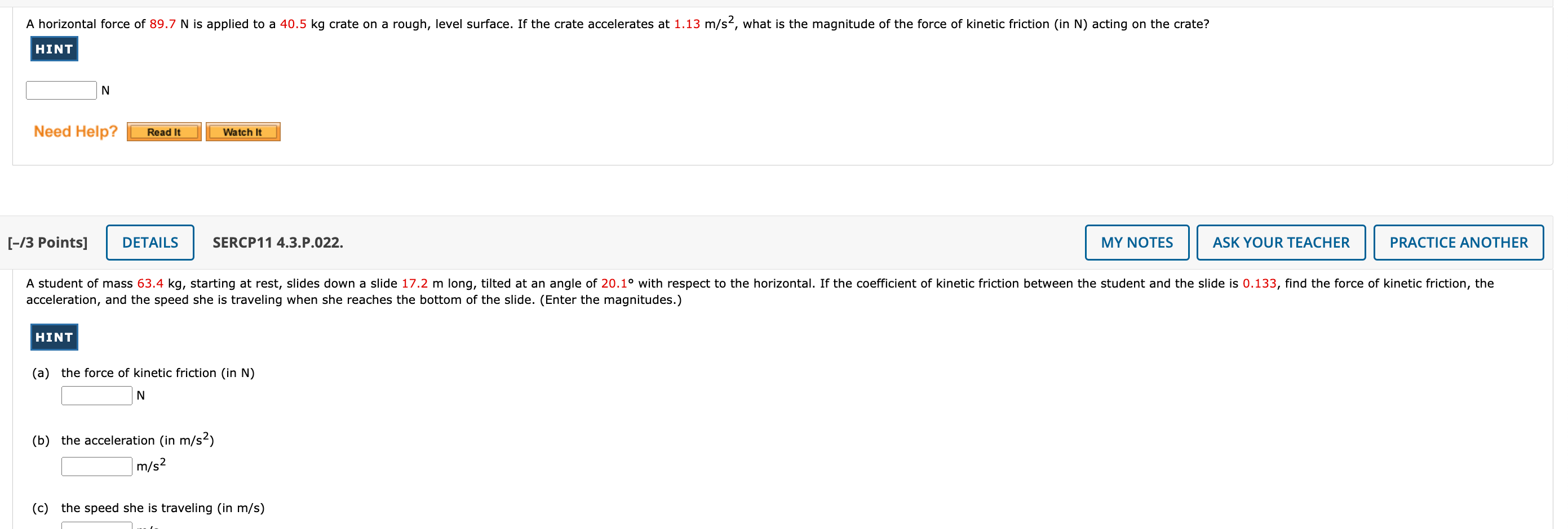 89.7 N is applied to a 40.5 kg crate on a rough,