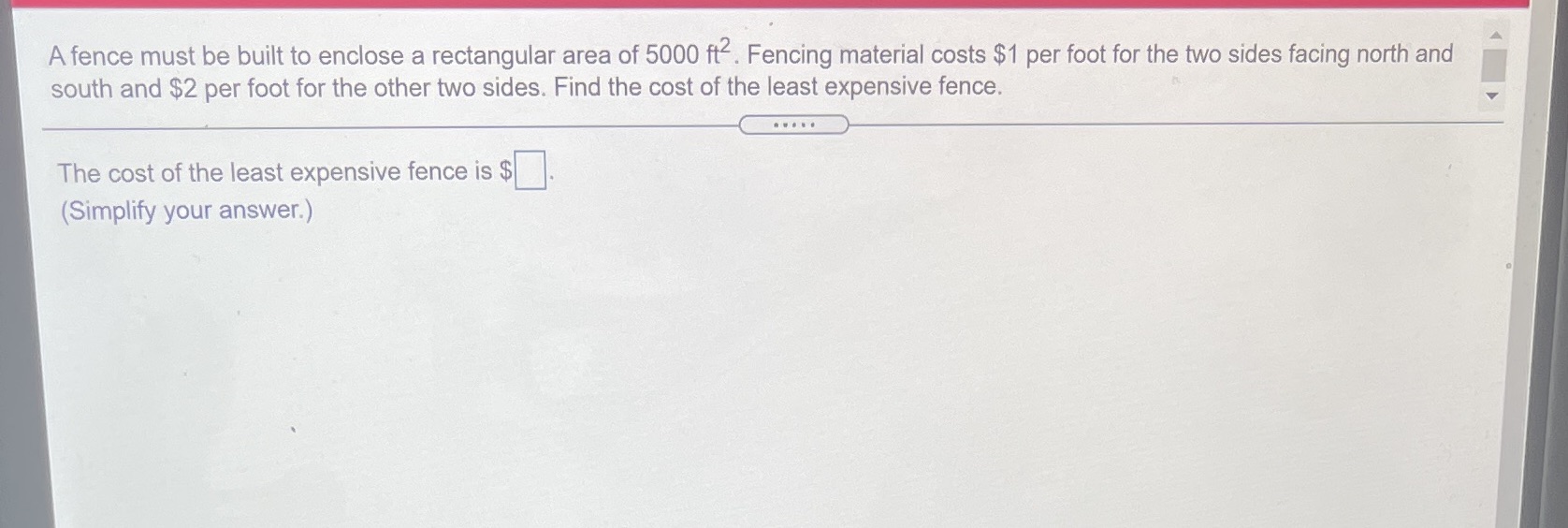  A fence must be built to enclose a rectangular area of