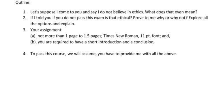 Write code of ethics for this assignment Dutline: 1. Let's suppose I