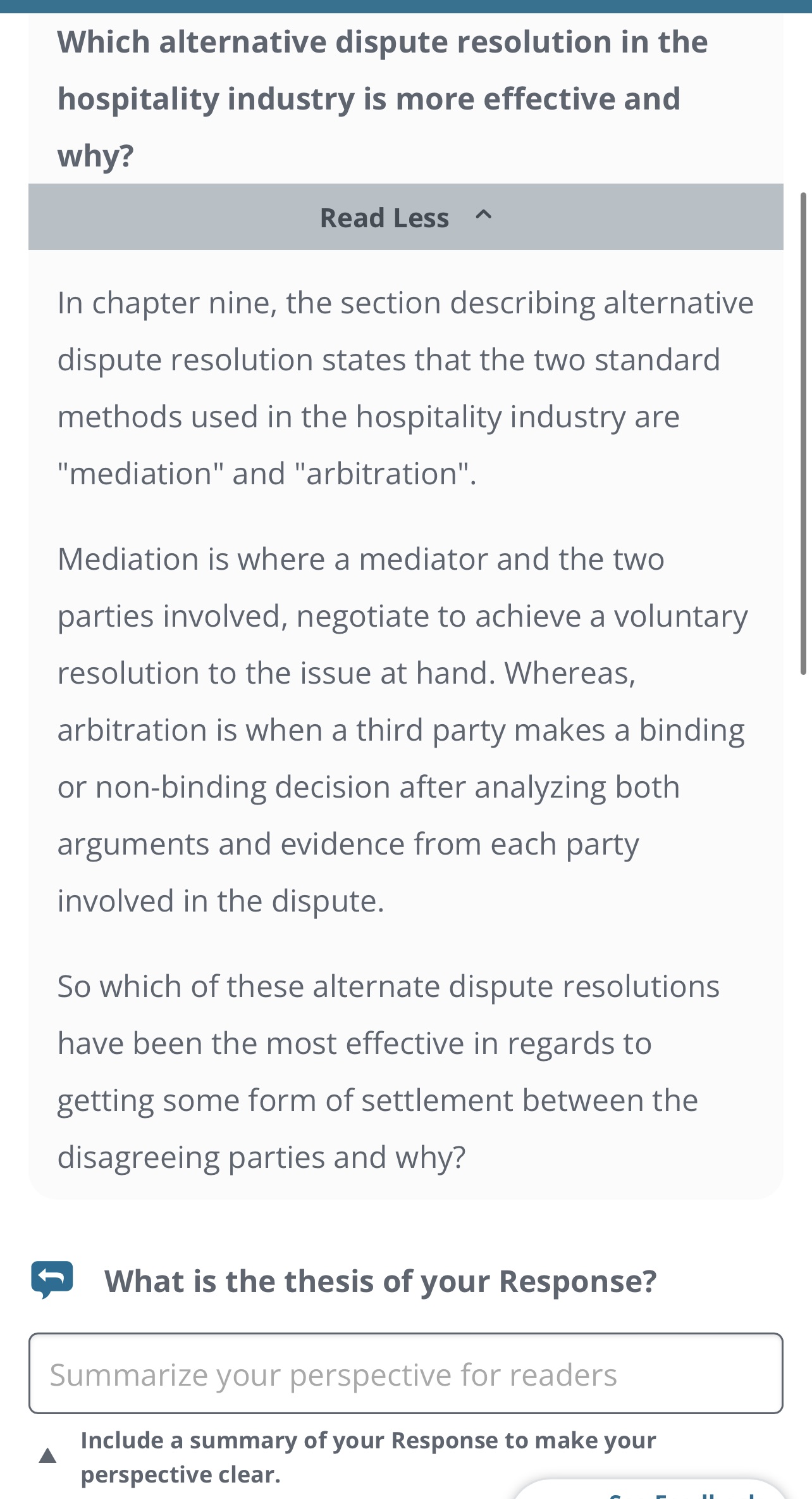 Answer with thesis and defend thesis Which alternative dispute resolution in the