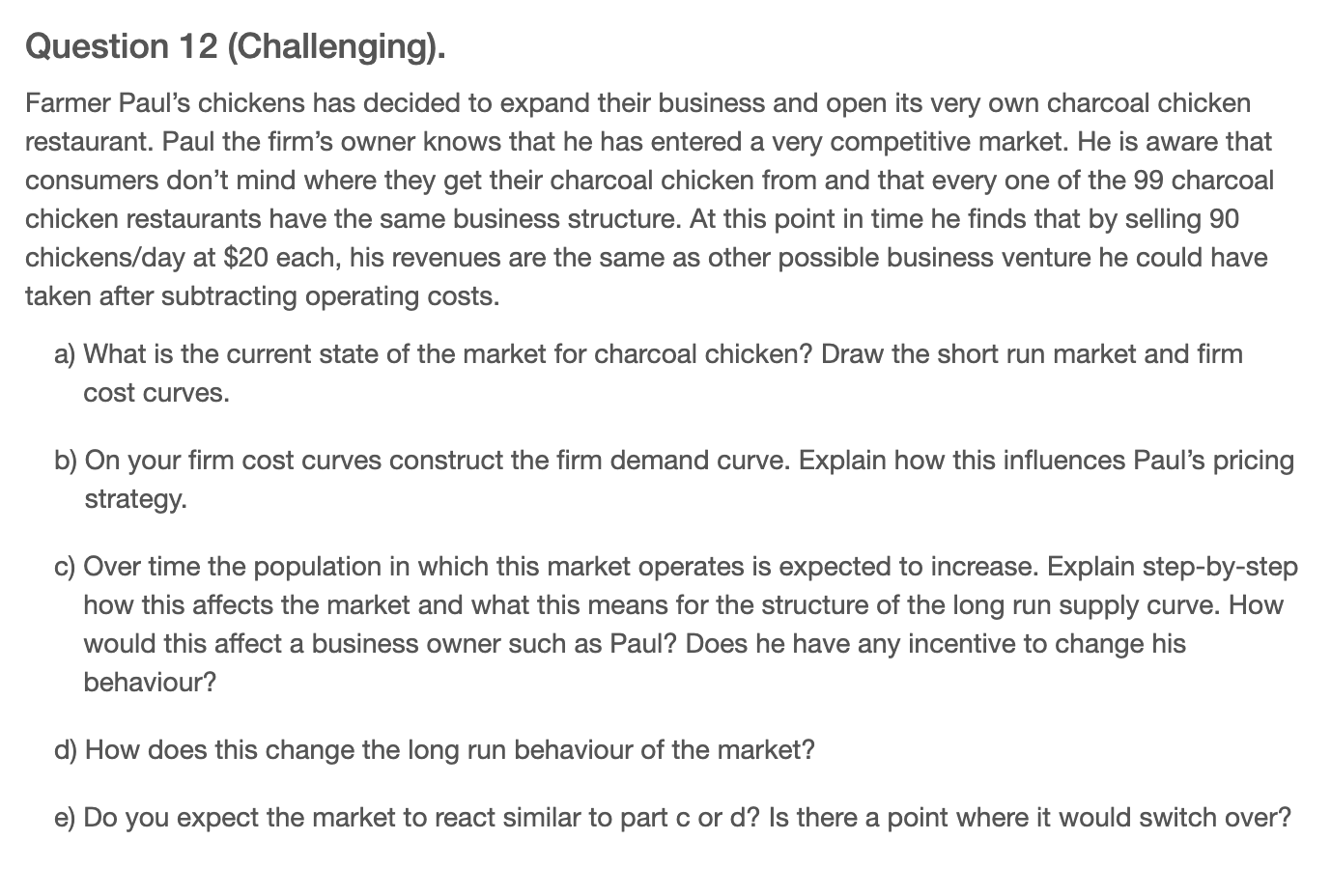 Please help?!? Question 12 (Challenging). Farmer Paul's chickens has decided to expand