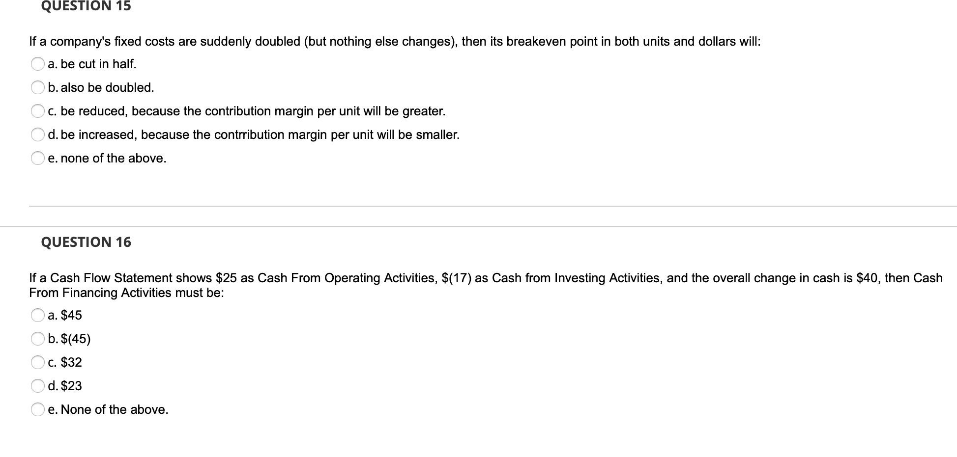 total of ($35,000), and the overall change in cash was a positive