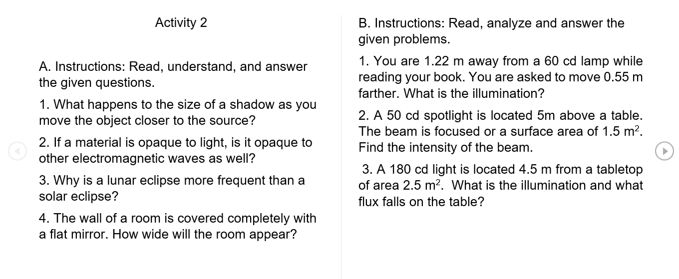  Activity 2 A. Instructions: Read, understand, and answer the given questions.
