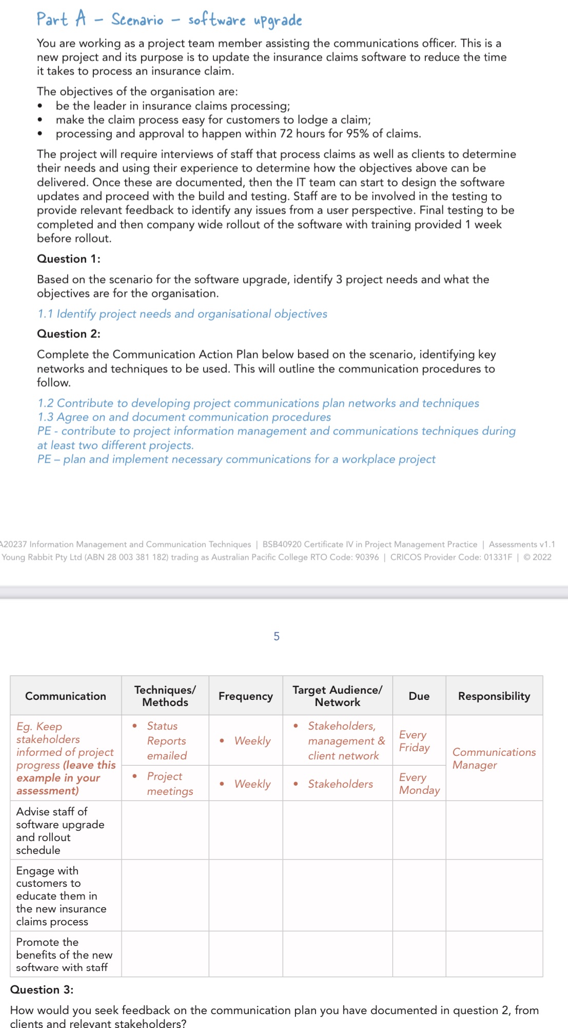 Question 3:How would you seek feedback on the communication plan you have