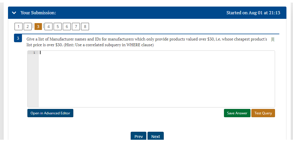 Product, Manufacturer, and Employee tables. For each information request below, formulate a