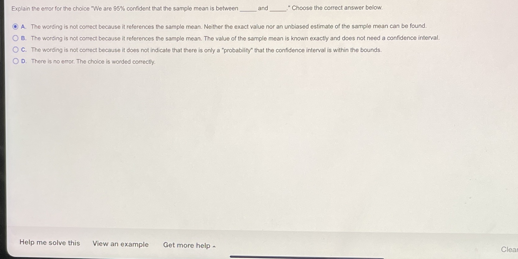 Help Explain the error for the choice "We are 95% confident that