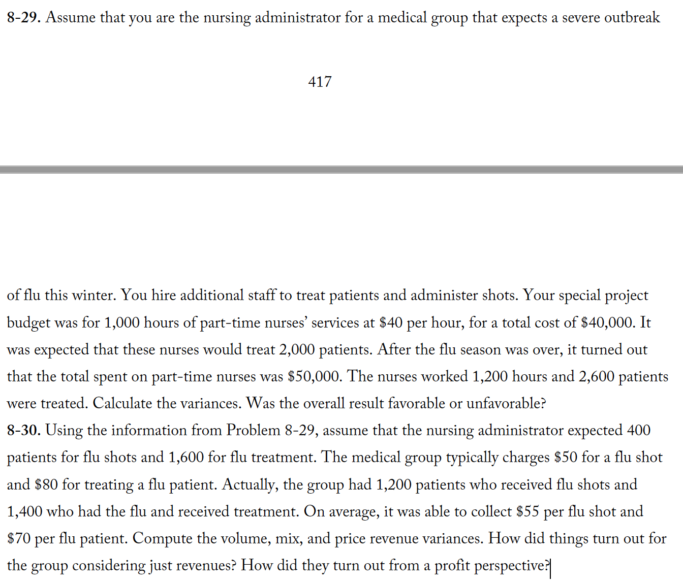 flu patient. Actually, the group had 1,200 patients who received flu shots