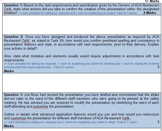 1/ Marks Question 1: Based on the task requirements and specification