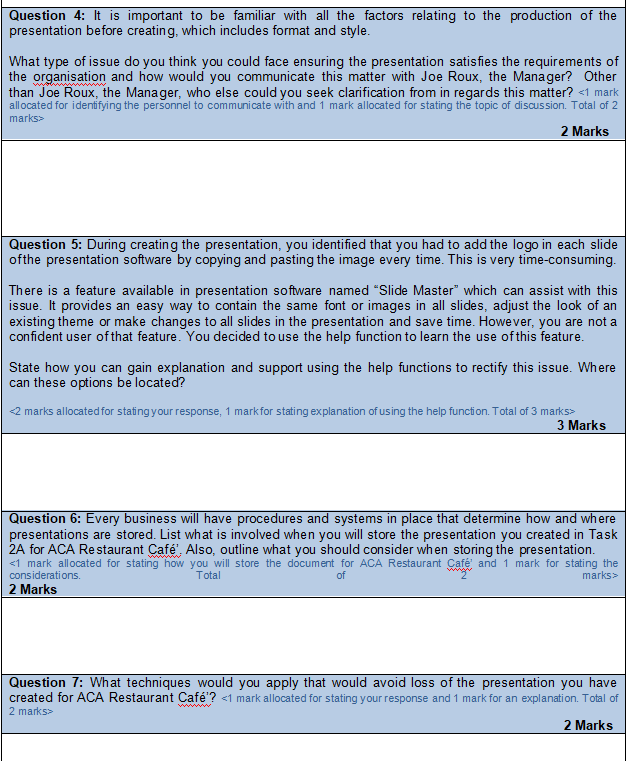 timeline? 2 Marks Question 2: Once you have designed and produced the