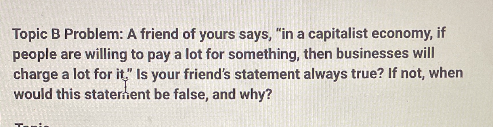 Can you help me answer thisquestion using topics likecompetitive market, average andtotal