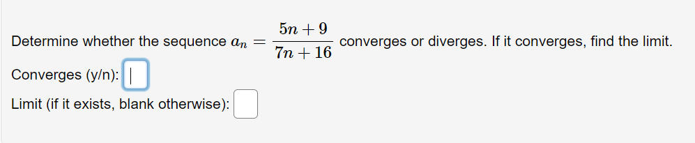 Sequences start with n = 1. For example, answer n if given