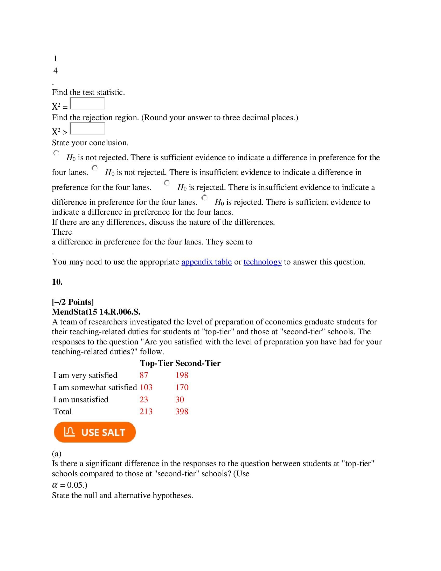0.05.) State the null and alternative hypotheses. C Ho: At least one