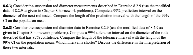 sheet use an actual equation 8.2.9) A machine produces metal rods used