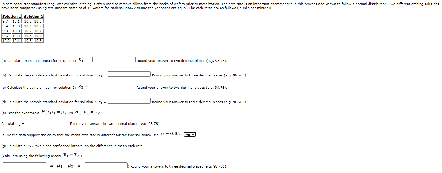Please help me to understand this problem: In semiconductor manufacturing, wet chemical