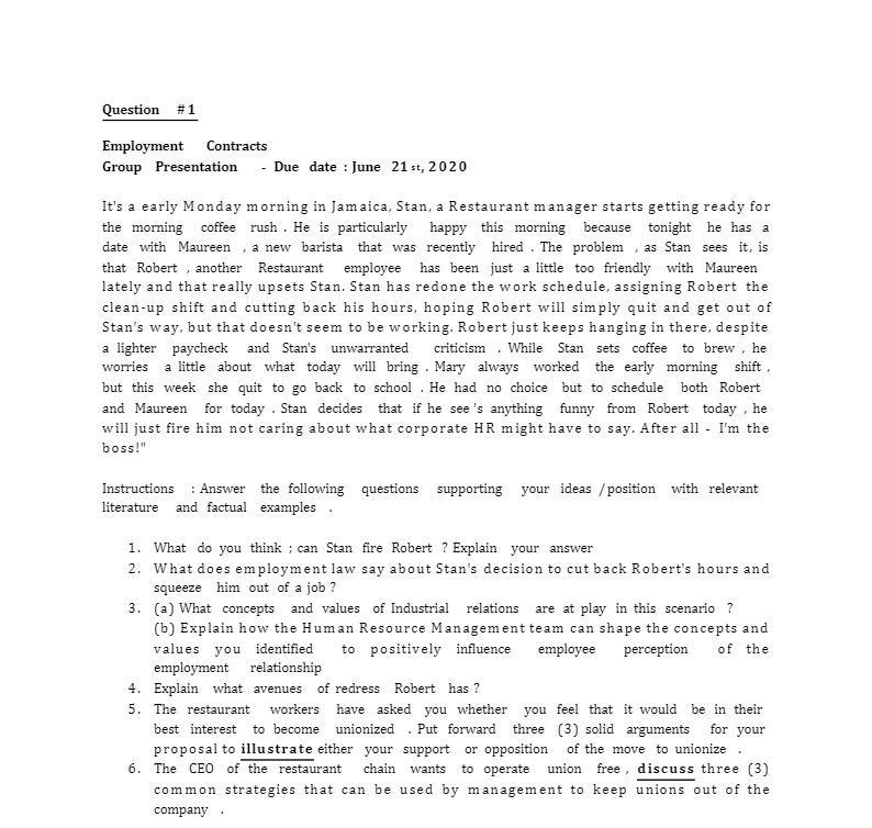 Question 4? 1 Employment Contracts Group Presentation Due date : lune