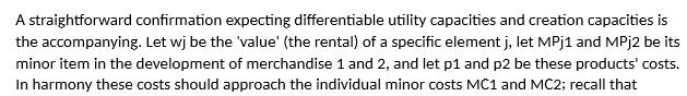 A straightforward confirmation expecting differentiable utility capacities and creation capacities is