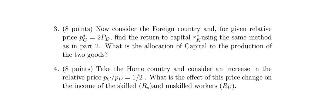 two countries, Home and Foreign, produce two goods, Com- puters and Desks,