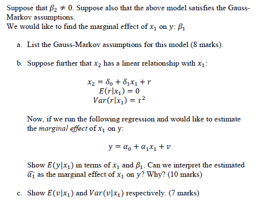 Bix1 + B2xz + u E(ulx1, x2) = 0 Var(ulx1, X2 =02Suppose