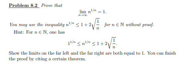 Problem 8.2 Prowe that You may use the inequality n Hint: For