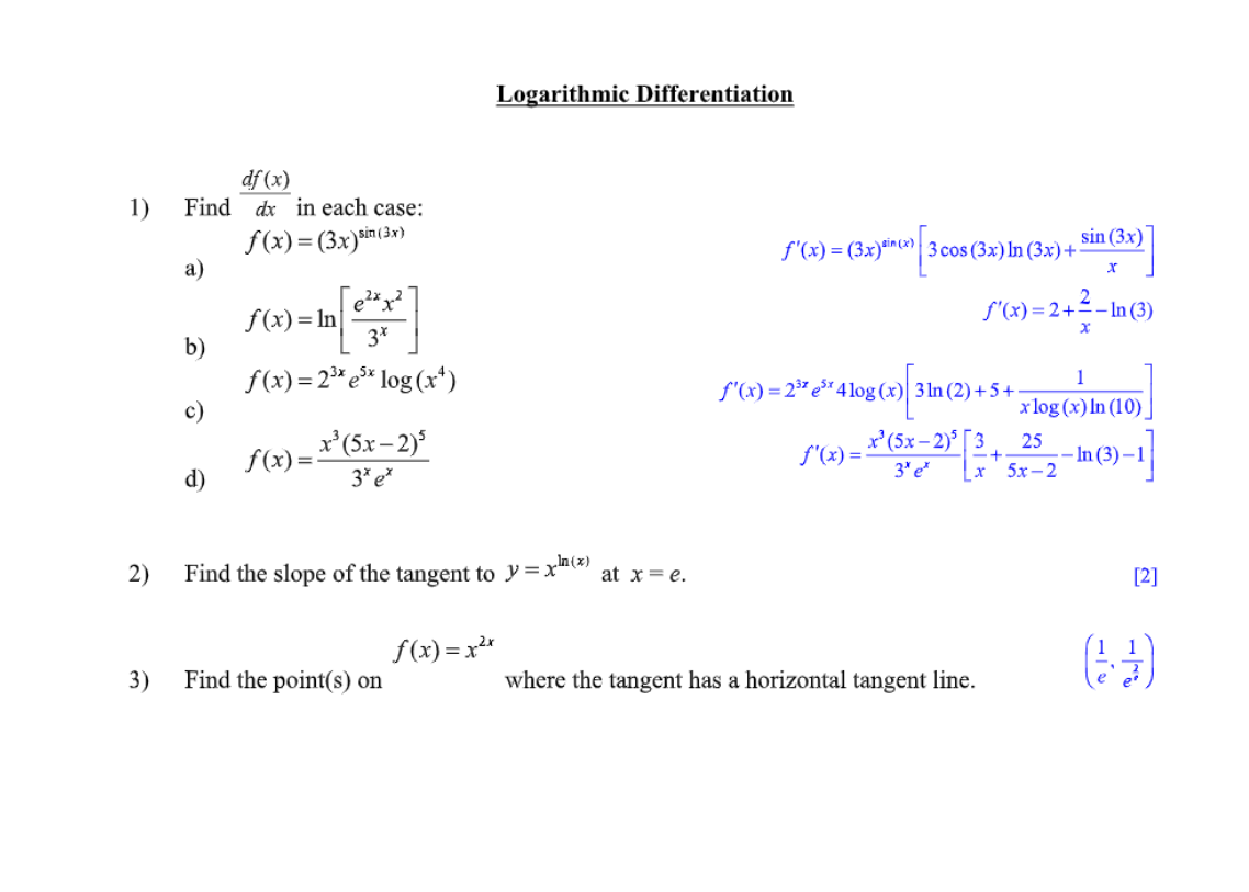 Please help with all these questions :) Logarithmic Differentiation df (x) 1)