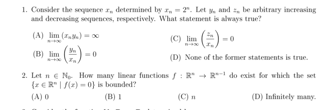 yn and zn be arbitrary increasing and decreasing sequences, respectively. What statement
