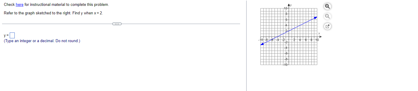  Check here for instructional material to complete this problem. Refer to