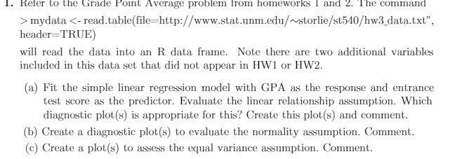 the Grade Yomt Average problem trom homeworks 1 d Z 'Ihe command