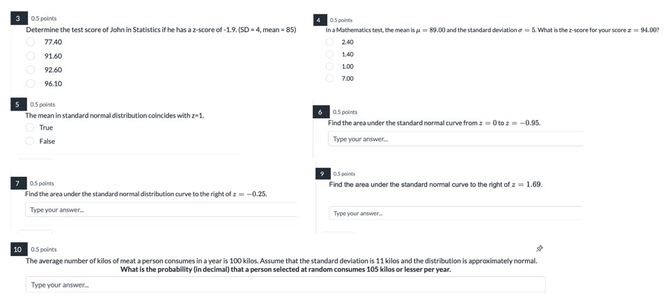 Normal Distribution 3 0.5 points 4 0.5 points Determine the test score